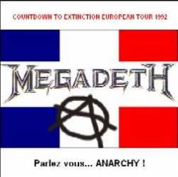 Megadeth : Parlez-Vous ... Anarchy !